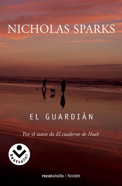 GUARDIAN, EL | 9788496940109 | SPARKS, NICHOLAS | Galatea Llibres | Llibreria online de Reus, Tarragona | Comprar llibres en català i castellà online