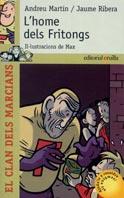 HOME DELS FRITONGS, L' | 9788466102292 | MARTIN, ANDREU | Galatea Llibres | Llibreria online de Reus, Tarragona | Comprar llibres en català i castellà online