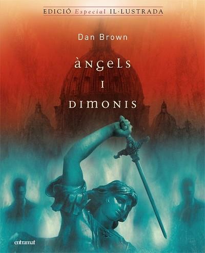 ANGELS I DIMONIS (IL.LUSTRAT) | 9788493475444 | BROWN, DAN | Galatea Llibres | Librería online de Reus, Tarragona | Comprar libros en catalán y castellano online