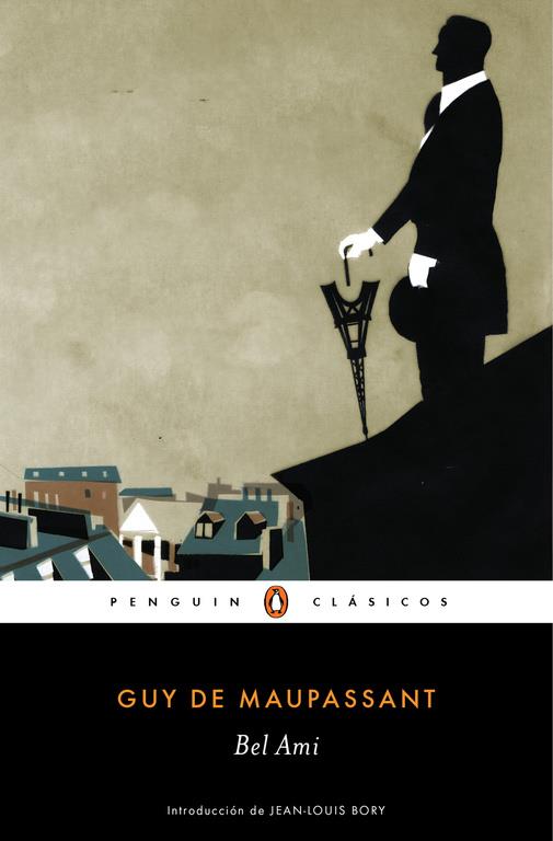 BEL AMI | 9788491050544 | MAUPASSANT, GUY DE | Galatea Llibres | Librería online de Reus, Tarragona | Comprar libros en catalán y castellano online