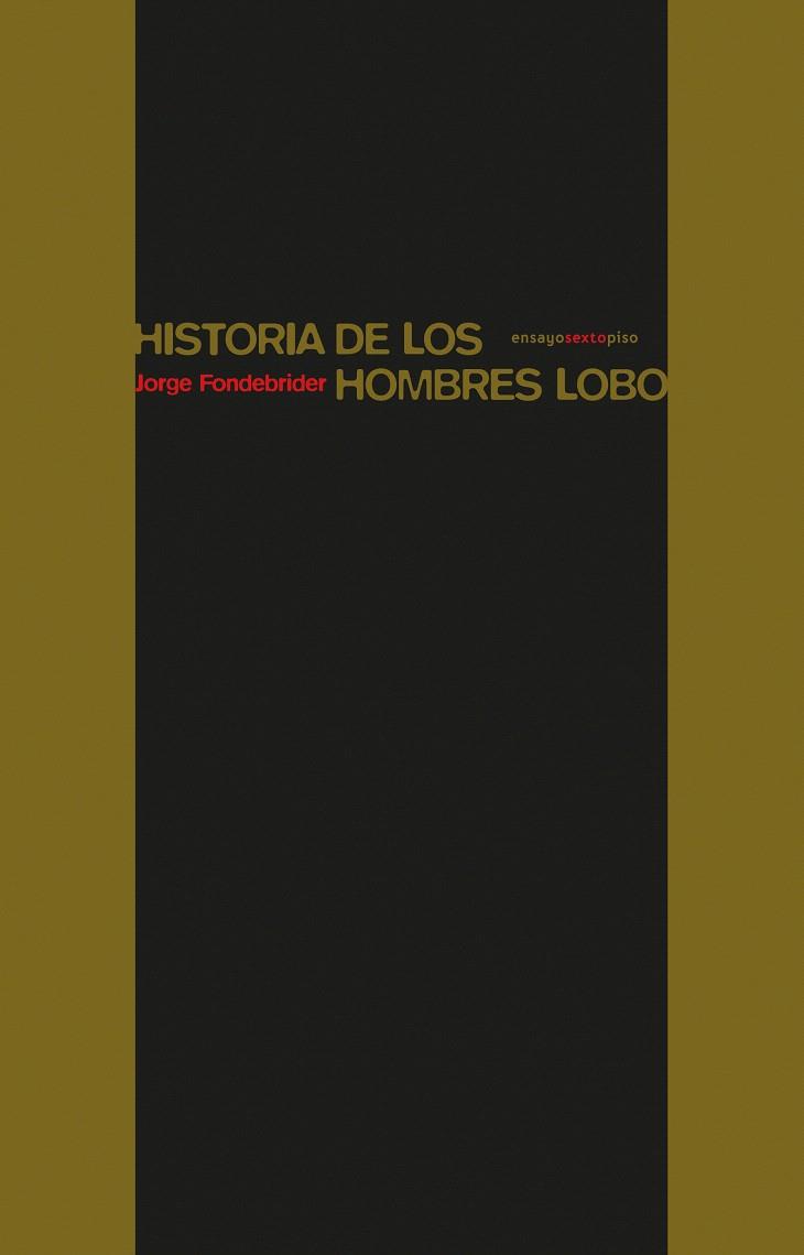 HISTORIA DE LOS HOMBRES LOBO | 9788416677290 | FONDEBRIDER, JORGE | Galatea Llibres | Llibreria online de Reus, Tarragona | Comprar llibres en català i castellà online