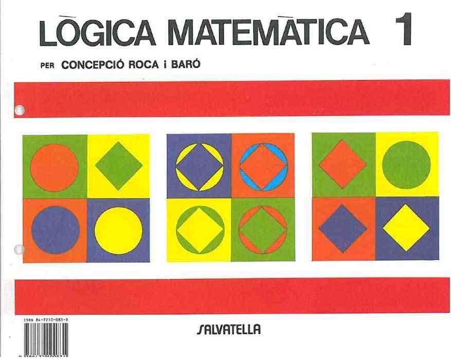 LÒGICA MATEMÀTICA 1 | 9788472100831 | ROCA I BARÓ, CONCEPCIÓ | Galatea Llibres | Llibreria online de Reus, Tarragona | Comprar llibres en català i castellà online