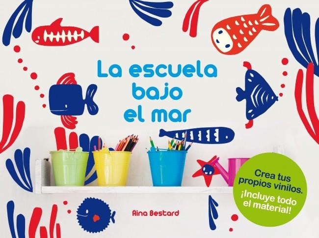 LA ESCUELA BAJO EL MAR | 9788448839390 | Galatea Llibres | Librería online de Reus, Tarragona | Comprar libros en catalán y castellano online