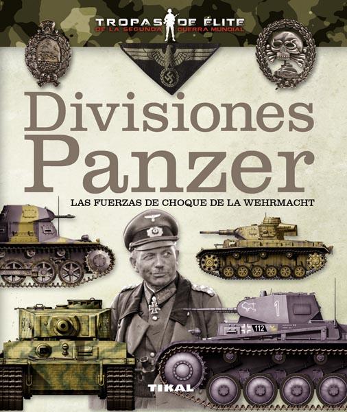 DIVISIONES PANZER | 9788499282039 | CABALLERO JURADO, CARLOS | Galatea Llibres | Librería online de Reus, Tarragona | Comprar libros en catalán y castellano online