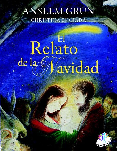 RELATO DE LA NAVIDAD | 9788427133129 | GRÜN, ANSELM | Galatea Llibres | Librería online de Reus, Tarragona | Comprar libros en catalán y castellano online