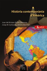 HISTORIA CONTEMPORANIA D'AMERICA | 9788437053660 | DEL ALCAZAR, JOAN | Galatea Llibres | Llibreria online de Reus, Tarragona | Comprar llibres en català i castellà online