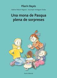 UNA MONA DE PASQUA PLENA DE SORPRESES | 9788497664660 | BAYÉS, PILARIN/ADELINA PALACÍN/ASSUMPTA VERDAGUER I DODAS | Galatea Llibres | Llibreria online de Reus, Tarragona | Comprar llibres en català i castellà online