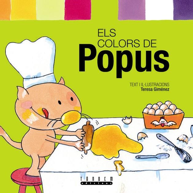 COLORS DE POPUS, ELS | 9788481317077 | GIMENEZ, TERESA | Galatea Llibres | Librería online de Reus, Tarragona | Comprar libros en catalán y castellano online