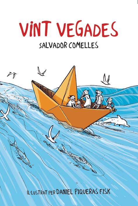 VINT VEGADES | 9788412896107 | COMELLES, SALVADOR | Galatea Llibres | Llibreria online de Reus, Tarragona | Comprar llibres en català i castellà online