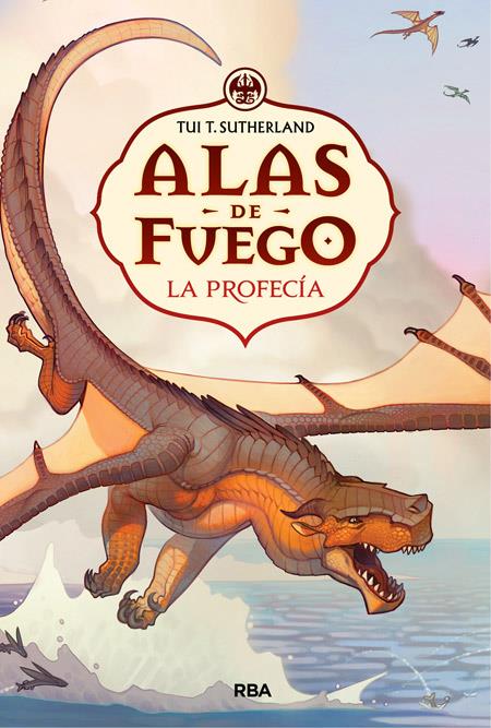 ALAS DE FUEGO | 9788427208711 | SUTHERLAND, TUI T. | Galatea Llibres | Llibreria online de Reus, Tarragona | Comprar llibres en català i castellà online