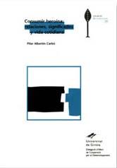 CONSUMIR HEROINA: RELACIONES, SIGNIFICADO Y VIDA COTIDIANA | 9788495138873 | ALBERTIN CARBO, PILAR | Galatea Llibres | Librería online de Reus, Tarragona | Comprar libros en catalán y castellano online