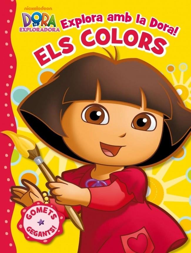 EXPLORA AMB LA DORA! ELS COLORS | 9788401902789 | NICKELODEON | Galatea Llibres | Llibreria online de Reus, Tarragona | Comprar llibres en català i castellà online