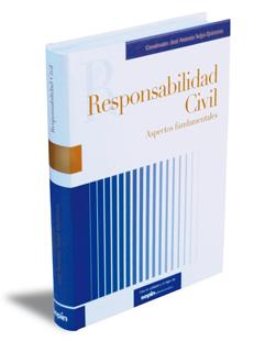 RESPONSABILIDAD CIVIL : ASPECTOS FUNDAMENTALES | 9788495762412 | SEIJAS QUINTANA, JOSE ANTONIO [ET. AL.] | Galatea Llibres | Llibreria online de Reus, Tarragona | Comprar llibres en català i castellà online