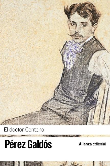 EL DOCTOR CENTENO | 9788420673646 | PÉREZ GALDÓS, BENITO | Galatea Llibres | Librería online de Reus, Tarragona | Comprar libros en catalán y castellano online