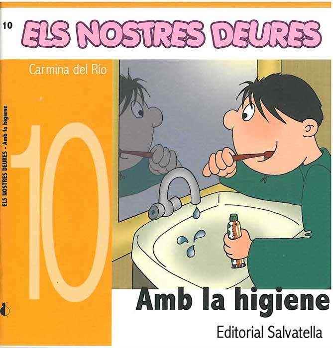 NOSTRES DEURES 10, AMB LA HIGIENE | 9788484124368 | DEL RIO GALVE, CARMINA | Galatea Llibres | Librería online de Reus, Tarragona | Comprar libros en catalán y castellano online