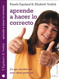 APRENDE A HACER LO CORRECTO | 9788497543705 | ESPELAND / VERDICK | Galatea Llibres | Llibreria online de Reus, Tarragona | Comprar llibres en català i castellà online