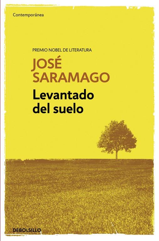 LEVANTADO DEL SUELO | 9788490628669 | SARAMAGO, JOSÉ | Galatea Llibres | Llibreria online de Reus, Tarragona | Comprar llibres en català i castellà online