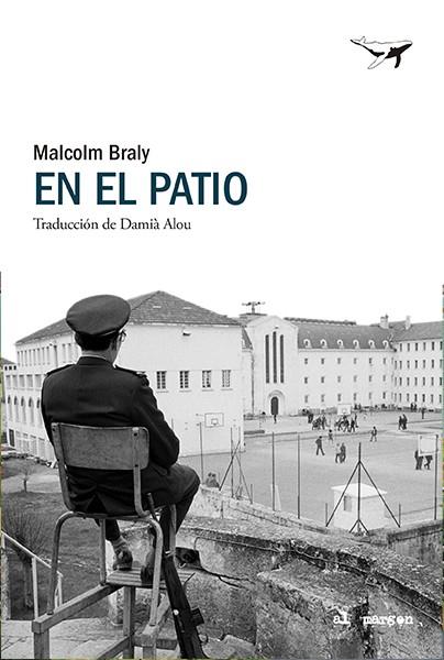 EN EL PATIO | 9788412872200 | BRALY, MALCOLM | Galatea Llibres | Llibreria online de Reus, Tarragona | Comprar llibres en català i castellà online