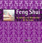 FENG SHUI, LA SALUD Y EL BIENESTAR DE TU CASA | 9788475564098 | CUARTO CHAVEZ, MARIA MANUEL | Galatea Llibres | Llibreria online de Reus, Tarragona | Comprar llibres en català i castellà online