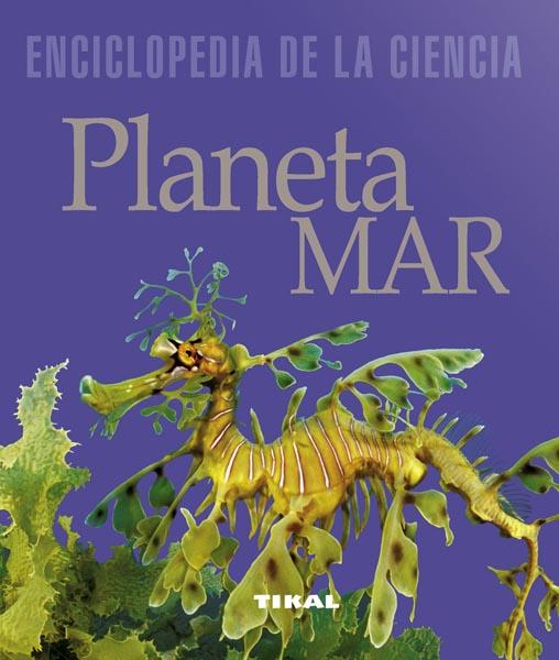 PLANETA MAR | 9788499281254 | BALLESTA, LAURENT/DESCAMP, PIERRE | Galatea Llibres | Llibreria online de Reus, Tarragona | Comprar llibres en català i castellà online