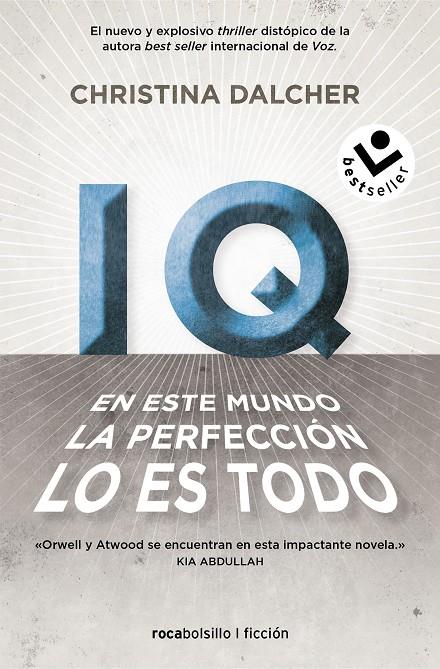 IQ EN ESTE MUNDO LA PERFECCIÓN LO ES TODO. | 9788418850349 | DALCHER, CHRISTINA | Galatea Llibres | Llibreria online de Reus, Tarragona | Comprar llibres en català i castellà online