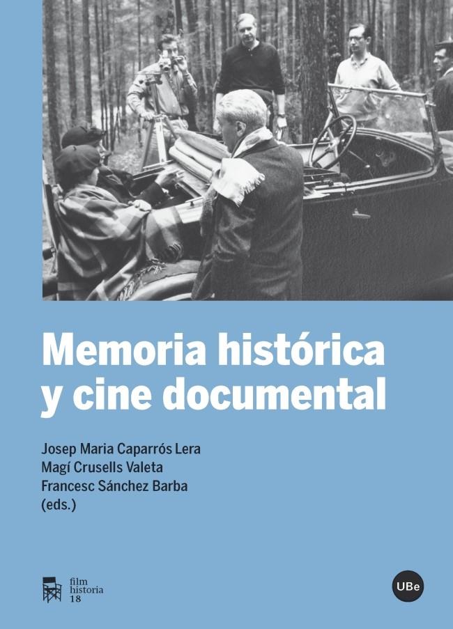 MEMORIA HISTÓRICA Y CINE DOCUMENTAL | 9788447542468 | CAPARROS, JOSE Mª | Galatea Llibres | Llibreria online de Reus, Tarragona | Comprar llibres en català i castellà online