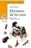 HERMANO DE LOS OSOS | 9788420700182 | RECHEIS, KäTHE | Galatea Llibres | Librería online de Reus, Tarragona | Comprar libros en catalán y castellano online