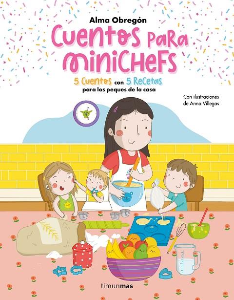 CUENTOS PARA MINICHEFS | 9788408265887 | OBREGÓN, ALMA | Galatea Llibres | Llibreria online de Reus, Tarragona | Comprar llibres en català i castellà online