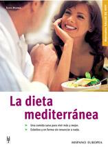 DIETA MEDITERRANEA, LA | 9788425514302 | POSPISIL, EDITA | Galatea Llibres | Llibreria online de Reus, Tarragona | Comprar llibres en català i castellà online