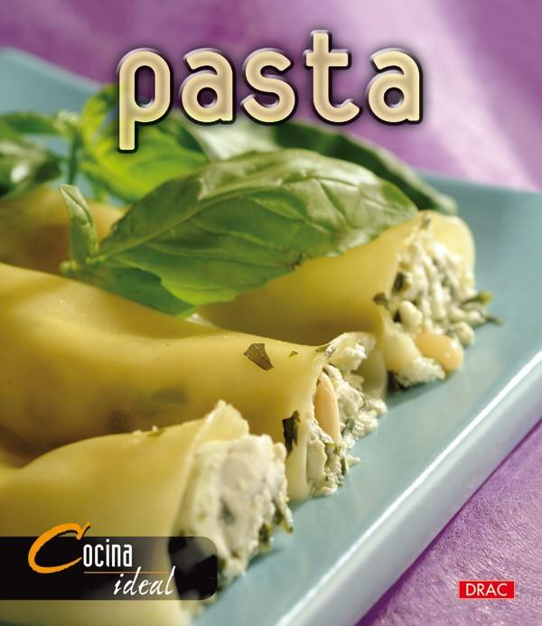 PASTA | 9788496550513 | COCINA IDEAL | Galatea Llibres | Llibreria online de Reus, Tarragona | Comprar llibres en català i castellà online