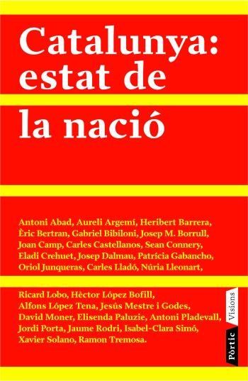 CATALUNYA: ESTAT DE LA NACIO | 9788498090376 | VV.AA | Galatea Llibres | Librería online de Reus, Tarragona | Comprar libros en catalán y castellano online