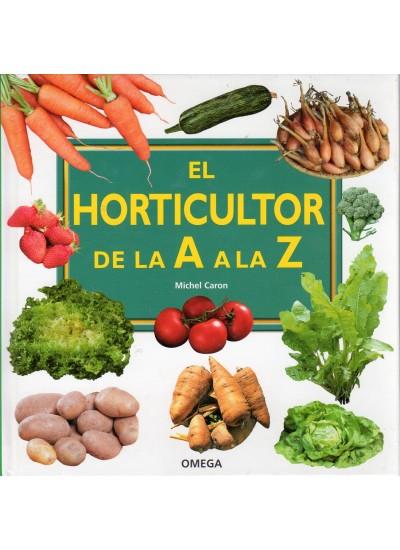 HORTICULTOR DE LA A A LA Z,EL | 9788428215398 | CARON, MICHEL | Galatea Llibres | Llibreria online de Reus, Tarragona | Comprar llibres en català i castellà online