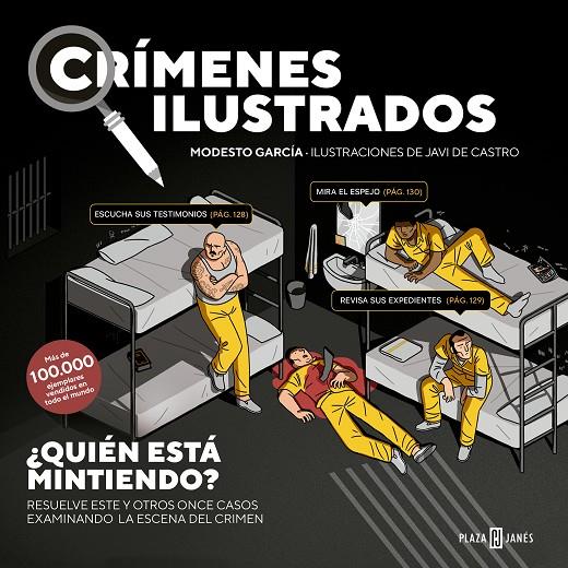 CRÍMENES ILUSTRADOS - ¿QUIÉN ESTÁ MINTIENDO? | 9788401031366 | GARCÍA, MODESTO | Galatea Llibres | Llibreria online de Reus, Tarragona | Comprar llibres en català i castellà online