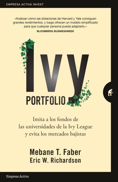 IVY PORTFOLIO | 9788416997367 | FABER, MEBANE/RICHARDSON, ERIC | Galatea Llibres | Llibreria online de Reus, Tarragona | Comprar llibres en català i castellà online