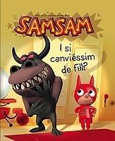 I SI CANVIÉSSIM DE FILL? | 9788466123112 | BLOCH, SERGE | Galatea Llibres | Llibreria online de Reus, Tarragona | Comprar llibres en català i castellà online