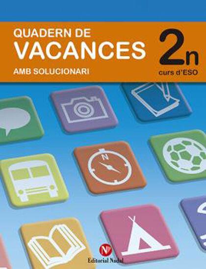 QUADERN DE VACANCES, 2 ESO AMB SOLUCIONARI | 9788478873524 | NADAL MARTÍ, ROSA MARIA | Galatea Llibres | Llibreria online de Reus, Tarragona | Comprar llibres en català i castellà online