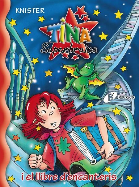 TINA SUPERBRUIXA I EL LLIBRE D'ENCANTERIS 0 | 9788483046135 | KNISTER | Galatea Llibres | Llibreria online de Reus, Tarragona | Comprar llibres en català i castellà online