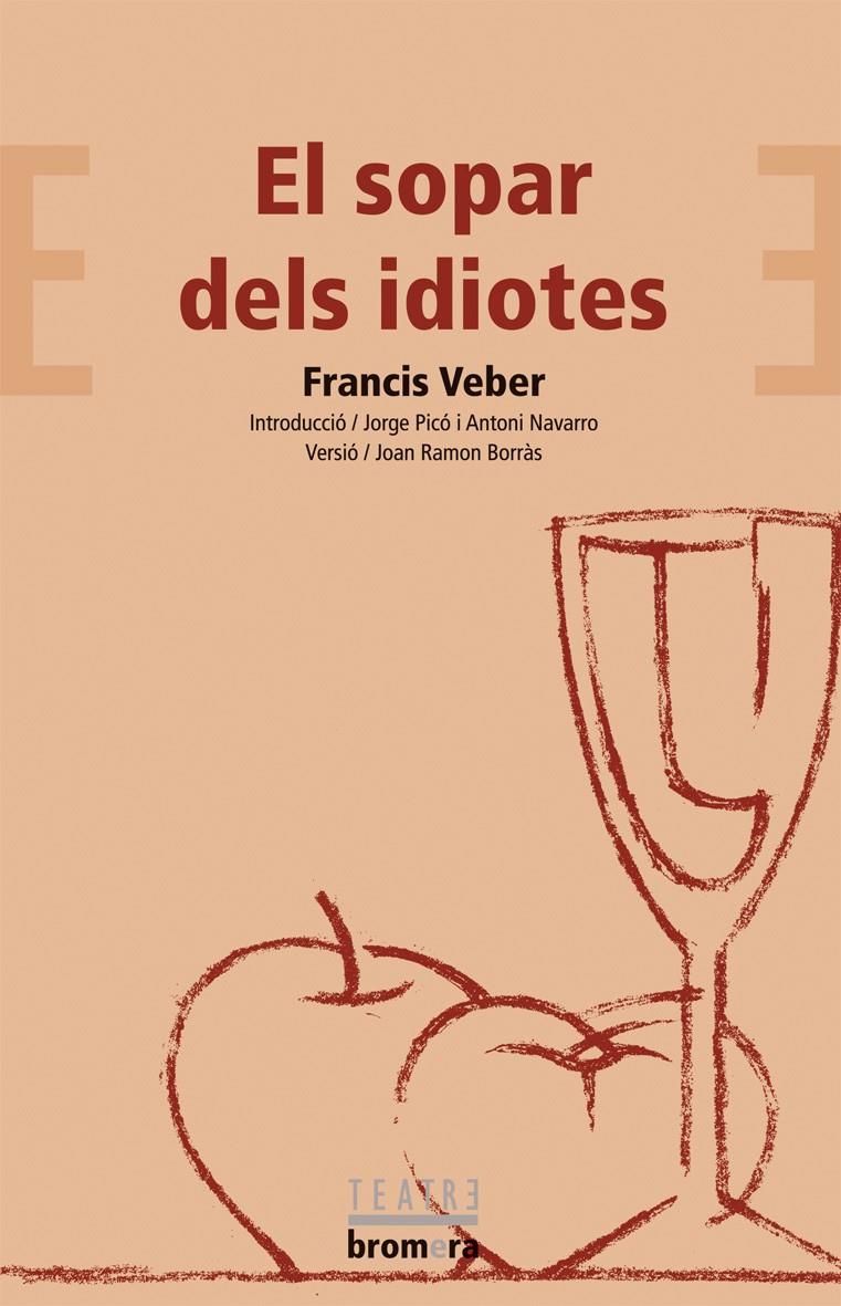 SOPAR DELS IDIOTES, EL | 9788498240887 | VEBER, FRANCESC | Galatea Llibres | Llibreria online de Reus, Tarragona | Comprar llibres en català i castellà online