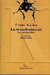 TRANSFORMACIO, LA (LA METAMORFOSI) | 9788482568409 | KAFKA, FRANZ | Galatea Llibres | Llibreria online de Reus, Tarragona | Comprar llibres en català i castellà online