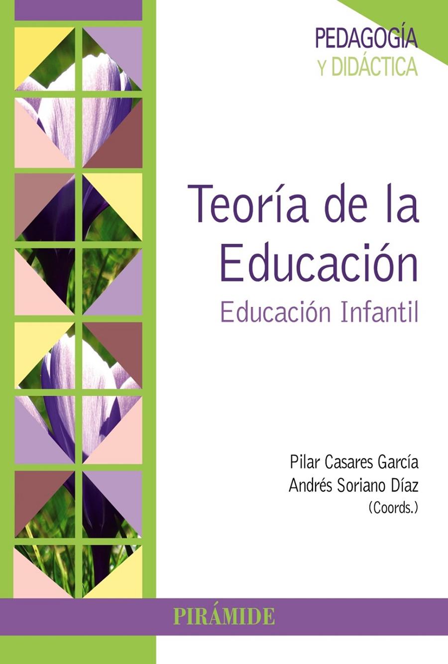 TEORÍA DE LA EDUCACIÓN | 9788436832327 | CASARES GARCÍA, PILAR/SORIANO DÍAZ, ANDRÉS/GERVILLA CASTILLO, ENRIQUE/JIMÉNEZ RÍOS, FRANCISCO JAVIER | Galatea Llibres | Llibreria online de Reus, Tarragona | Comprar llibres en català i castellà online