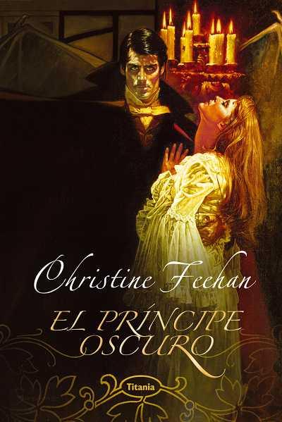 PRINCIPE OSCURO, EL | 9788495752628 | FEEHAN, CHRISTINE | Galatea Llibres | Llibreria online de Reus, Tarragona | Comprar llibres en català i castellà online