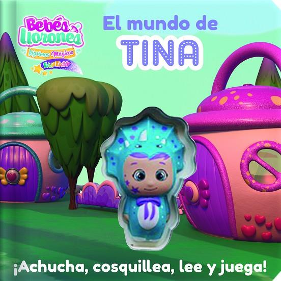 BEBES LLORONES EL MUNDO DE TINA | 9788413347004 | Galatea Llibres | Llibreria online de Reus, Tarragona | Comprar llibres en català i castellà online