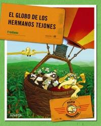 EL PILOTO HORMIGUERO. EL GLOBO DE LOS HERMANOS TEJONES | 9788467829242 | FINUCCI, FREDIANO | Galatea Llibres | Llibreria online de Reus, Tarragona | Comprar llibres en català i castellà online