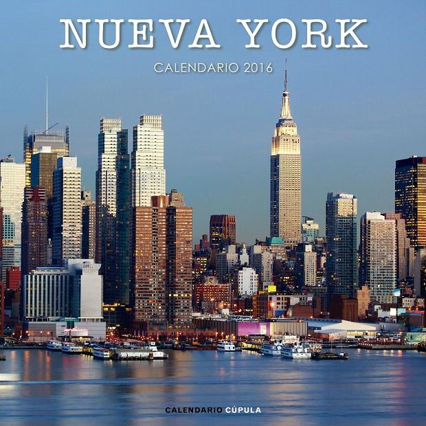 CALENDARIO NUEVA YORK 2016 | 9788448021641 | Galatea Llibres | Llibreria online de Reus, Tarragona | Comprar llibres en català i castellà online