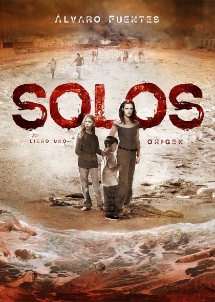 SOLOS. ORIGEN | 9788416436491 | FUENTES, ALVARO | Galatea Llibres | Llibreria online de Reus, Tarragona | Comprar llibres en català i castellà online