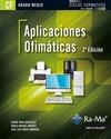 APLICACIONES OFIMÁTICAS. 2ª EDICIÓN (GRADO MEDIO) | 9788499642376 | RAYA CABRERA, JOSÉ LUIS/RAYA GONZÁLEZ, LAURA/MIRAUT ANDRES, DAVID | Galatea Llibres | Librería online de Reus, Tarragona | Comprar libros en catalán y castellano online