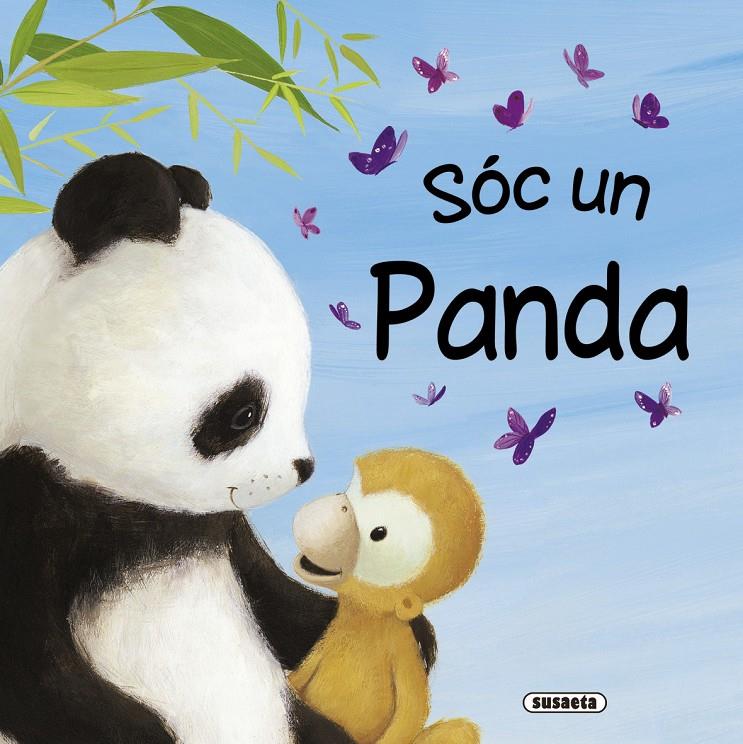 SOC UN PANDA | 9788467715729 | HUBERY, JULIA | Galatea Llibres | Llibreria online de Reus, Tarragona | Comprar llibres en català i castellà online