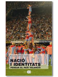 NACIÓ I IDENTITATS | 9788492542802 | FLOR MORENO, VICENT | Galatea Llibres | Llibreria online de Reus, Tarragona | Comprar llibres en català i castellà online