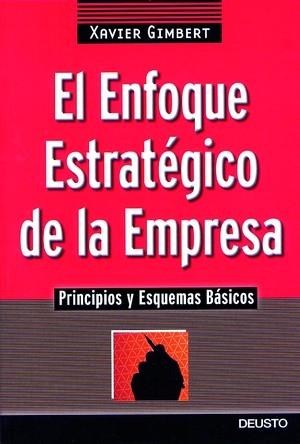 ENFOQUE ESTRATEGICO DE LAS EMPRESAS,EL | 9788423420254 | GIMBERT,XAVIER | Galatea Llibres | Llibreria online de Reus, Tarragona | Comprar llibres en català i castellà online