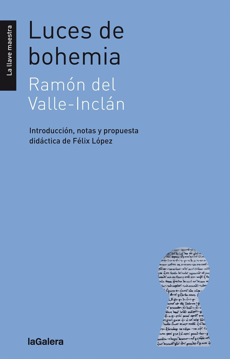 LUCES DE BOHEMIA | 9788424661397 | VALLE INCLAN, RAMON | Galatea Llibres | Llibreria online de Reus, Tarragona | Comprar llibres en català i castellà online